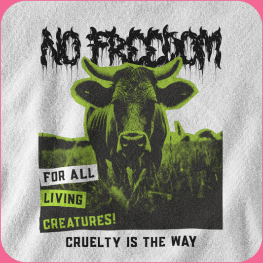NO FREEDOM - cruelty is the way